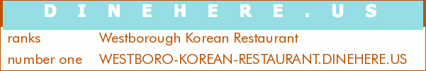 Westborough Korean Restaurant