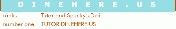 Tutor and Spunky's Deli