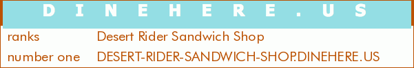 Desert Rider Sandwich Shop