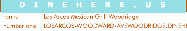 Los Arcos Mexican Grill Woodridge