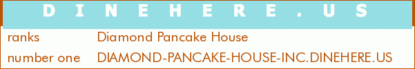 Diamond Pancake House