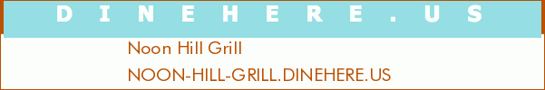 Noon Hill Grill