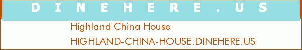 Highland China House