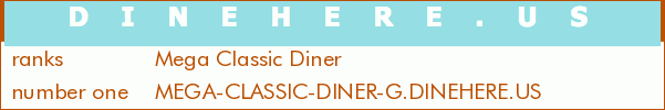 Mega Classic Diner