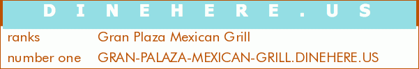 Gran Plaza Mexican Grill