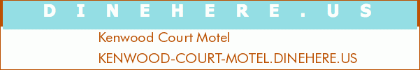 Kenwood Court Motel