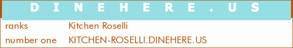 Kitchen Roselli