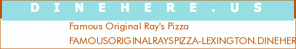 Famous Original Ray's Pizza