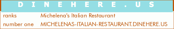 Michelena's Italian Restaurant