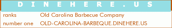 Old Carolina Barbecue Company