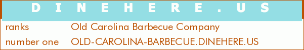 Old Carolina Barbecue Company