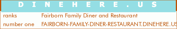 Fairborn Family Diner and Restaurant