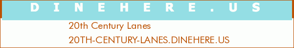 20th Century Lanes
