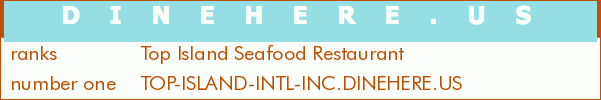 Top Island Seafood Restaurant