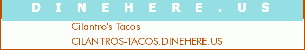 Cilantro's Tacos