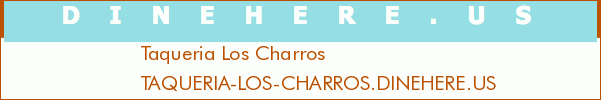 Taqueria Los Charros