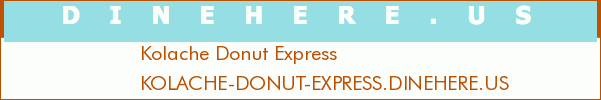 Kolache Donut Express