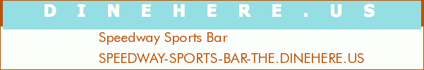 Speedway Sports Bar