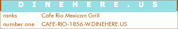 Cafe Rio Mexican Grill