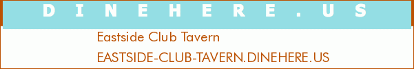 Eastside Club Tavern
