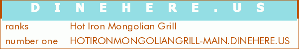 Hot Iron Mongolian Grill