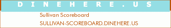 Sullivan Scoreboard