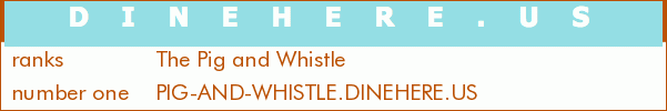 The Pig and Whistle