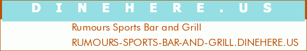 Rumours Sports Bar and Grill