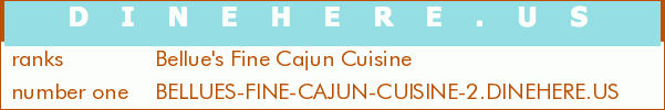 Bellue's Fine Cajun Cuisine