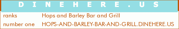 Hops and Barley Bar and Grill