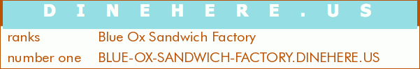 Blue Ox Sandwich Factory