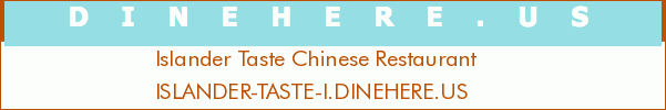Islander Taste Chinese Restaurant