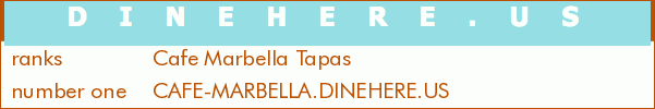 Cafe Marbella Tapas