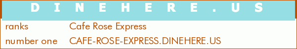 Cafe Rose Express