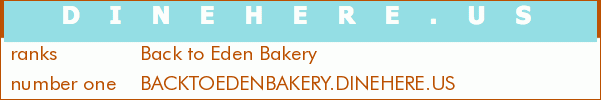 Back to Eden Bakery