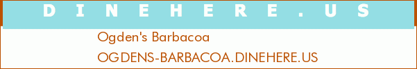 Ogden's Barbacoa