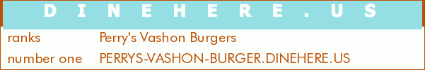 Perry's Vashon Burgers