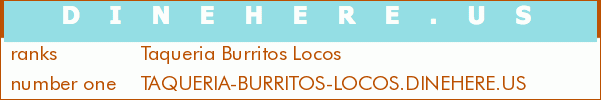 Taqueria Burritos Locos