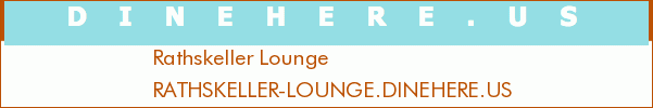 Rathskeller Lounge