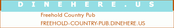 Freehold Country Pub
