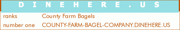 County Farm Bagels