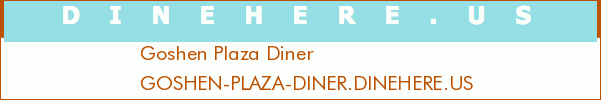Goshen Plaza Diner
