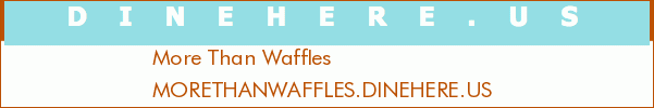 More Than Waffles