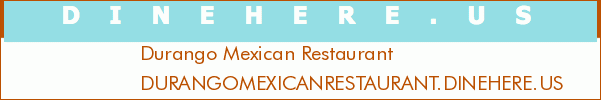 Durango Mexican Restaurant