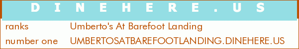 Umberto's At Barefoot Landing