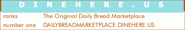 The Original Daily Bread Marketplace