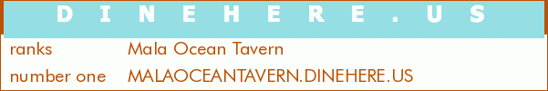 Mala Ocean Tavern