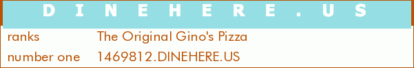 The Original Gino's Pizza