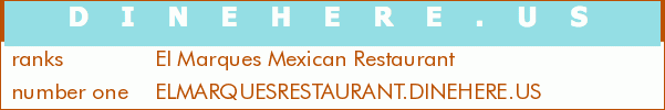 El Marques Mexican Restaurant