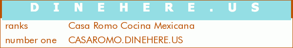Casa Romo Cocina Mexicana